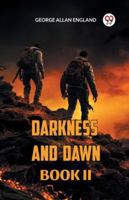 Darkness and Dawn Book II 9360466484 Book Cover