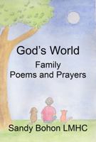 God's World Family Poems and Prayers 1732504695 Book Cover
