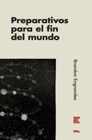 Preparativos para el fin del mundo (Colección Pippa Passes (Buenos Aires Poetry)) (Spanish Edition) B01L2FYK3E Book Cover