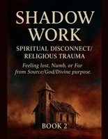 Spiritual Disconnect (Shadow Work) B0G2PSL2VF Book Cover