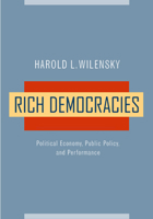 Rich Democracies: Political Economy, Public Policy, and Performance 0520232798 Book Cover