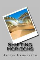 Shifting Horizons 1492946036 Book Cover