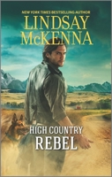 High Country Rebel 1335189971 Book Cover