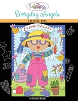 The Coloring Cafe-Everyday Angels 0997159545 Book Cover