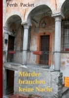 Mörder brauchen keine Nacht 3755766531 Book Cover