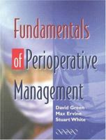 Fundamentals of Perioperative Management 1841101354 Book Cover