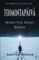 Toimintapäivä: When the Night Began B0GQ8V1KH8 Book Cover
