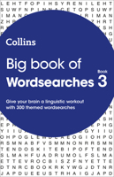 Big Book of Wordsearches 3: 300 themed wordsearches (Collins Wordsearches) 0008293325 Book Cover