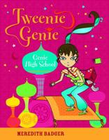 Tweenie Genie: Genie High School 1921848820 Book Cover
