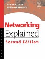 Networking Explained 1555582524 Book Cover