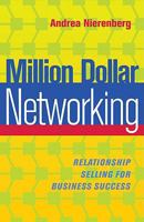 Million Dollar Networking: Relationship Selling for Business Success 193310290X Book Cover