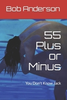 55 Plus or Minus: You Don't Know Jack 1521550786 Book Cover