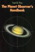 The Planet Observer's Handbook 0521442575 Book Cover