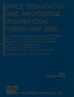 Space Technology and Applications International Forum: STAIF 2006 0735403058 Book Cover