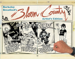 Berkeley Breathed's Bloom County Artist's Edition 1684053897 Book Cover