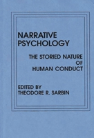 Narrative Psychology: The Storied Nature of Human Conduct 0275921034 Book Cover