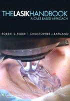 The LASIK Handbook: A Case-Based Approach 1451172842 Book Cover
