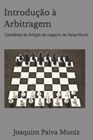 Introdução à Arbitragem: Coletânea de Artigos de Joaquim de Paiva Muniz B08CMD9CXB Book Cover