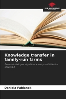 Knowledge transfer in family-run farms 6209144659 Book Cover