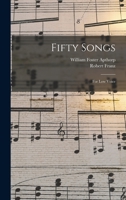 Fifty Songs: For Low Voice 1016826915 Book Cover