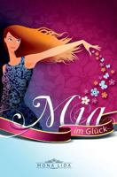 Mia im Gl�ck 1493758373 Book Cover