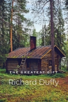 The Greatest Gift 1684864305 Book Cover