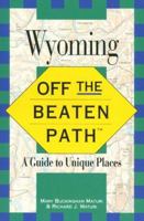 Wyoming (Off the Beaten Path) 156440854X Book Cover