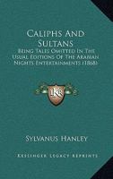 Caliphs and Sultans 1166613798 Book Cover