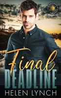 Final Deadline: The Gallagher Cousins Book One B0947RRGDB Book Cover