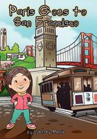 Paris Goes to San Francisco 1935547135 Book Cover