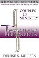 Two Silver Trumpets Couples in Ministry: Book & Devotional 0997604301 Book Cover