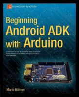 Beginning Android Adk with Arduino 1430241977 Book Cover