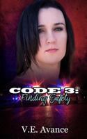 Code 3: Finding Safety (Rescue Me Series Book 1) 1518615449 Book Cover