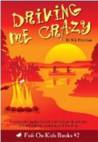 Driving Me Crazy 0982876017 Book Cover