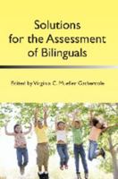 Solutions for the Assessment of Bilinguals 1783090138 Book Cover