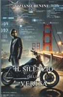 Il Silenzio della Verità (Italian Edition) B0DPR92QZK Book Cover