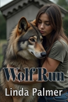 Wolf-Run 1479146838 Book Cover