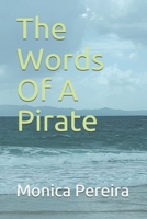 The Words Of A Pirate B08VRN5MFB Book Cover