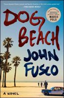 Dog Beach: A Novel 1476750343 Book Cover