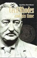 Cecil Rhodes and His Time 191982524X Book Cover