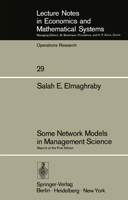Some Network Models in Management Science 3540049525 Book Cover