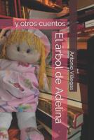El �rbol de Adelina: Y Otros Cuentos 109285617X Book Cover