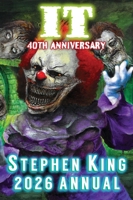 2026 Stephen King Annual IT 40th Anniversary - Library Edition 1623307147 Book Cover