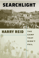 Searchlight: The Camp That Didn't Fail 0874173108 Book Cover