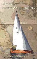 Bretter, die die Welt bedeuten: Segel, Leiden, Reisen am Rande der Schwimmfähigkeit 3739218967 Book Cover