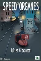 Speed'Organes 238406343X Book Cover