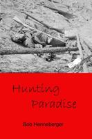 Hunting Paradise 098301180X Book Cover