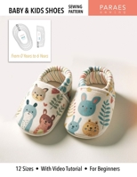 Baby & Kids Sewing Pattern: 12 Sizes • With Video Tutorial • For Beginners (Paraes Sewing Patterns) B0DQWFXB7Q Book Cover
