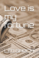 Love is my fortune B09TF1JYBT Book Cover