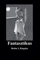 Fantasztikus B0BQT7WY3Z Book Cover